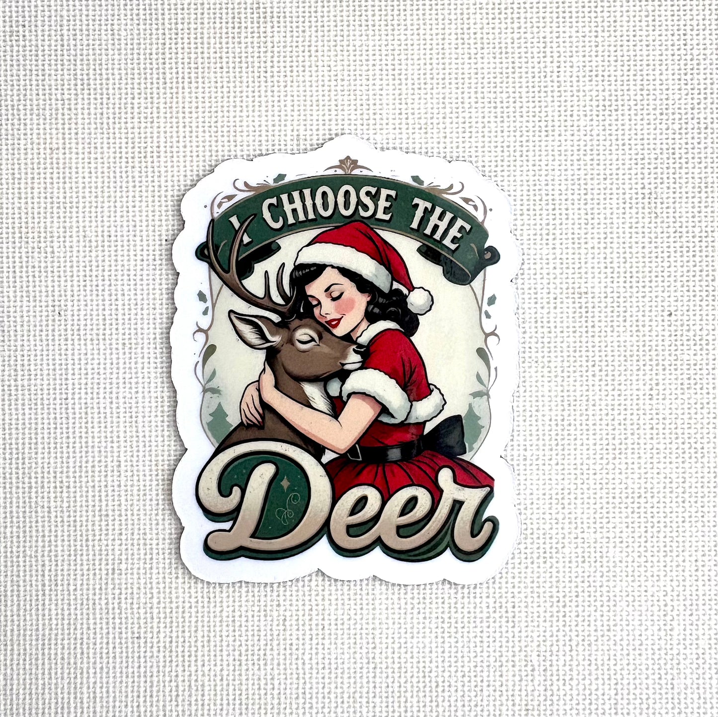 I choose the deer 2 🦌 | Square button magnet or Die-cut