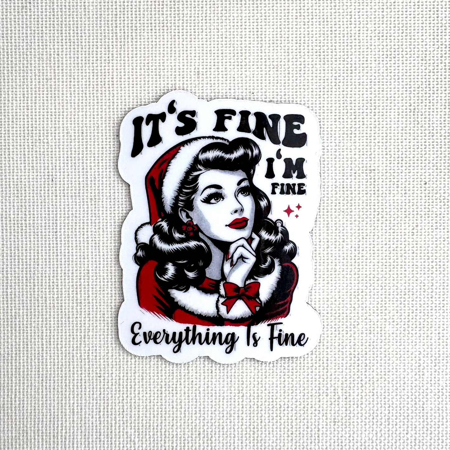 It's fine, I'm fine! ๐๐ปโโ๏ธ | Square button magnet or Die-Cut