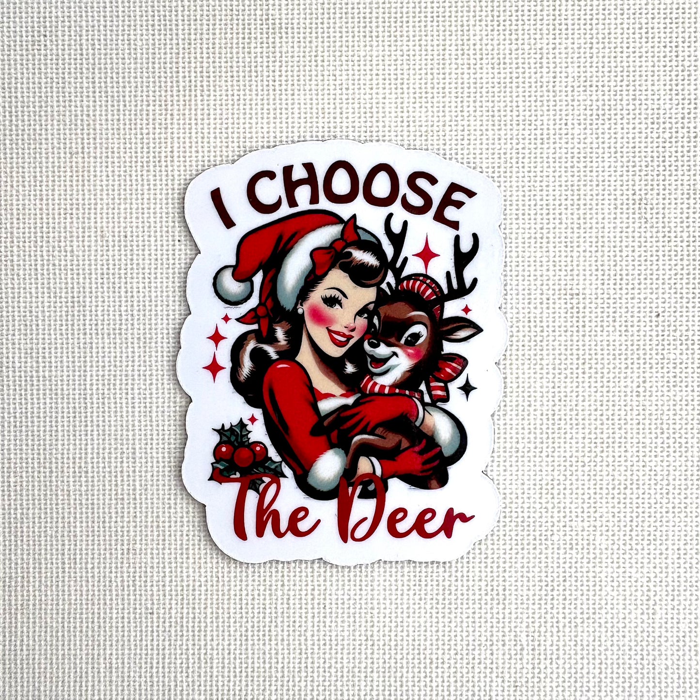 I choose the deer ๐ฆ | Square button magnet or Die-cut