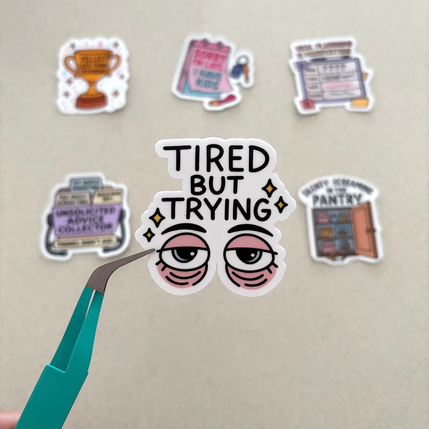 Tired But Trying Sticker