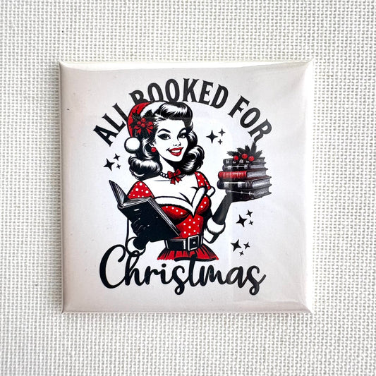 All booked for Christmas 2 📖 | Square button magnet or Die-cut