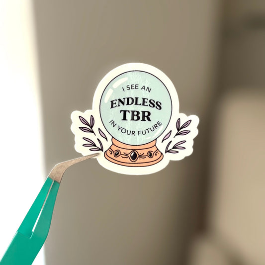 Endless TBR In Your Future Sticker