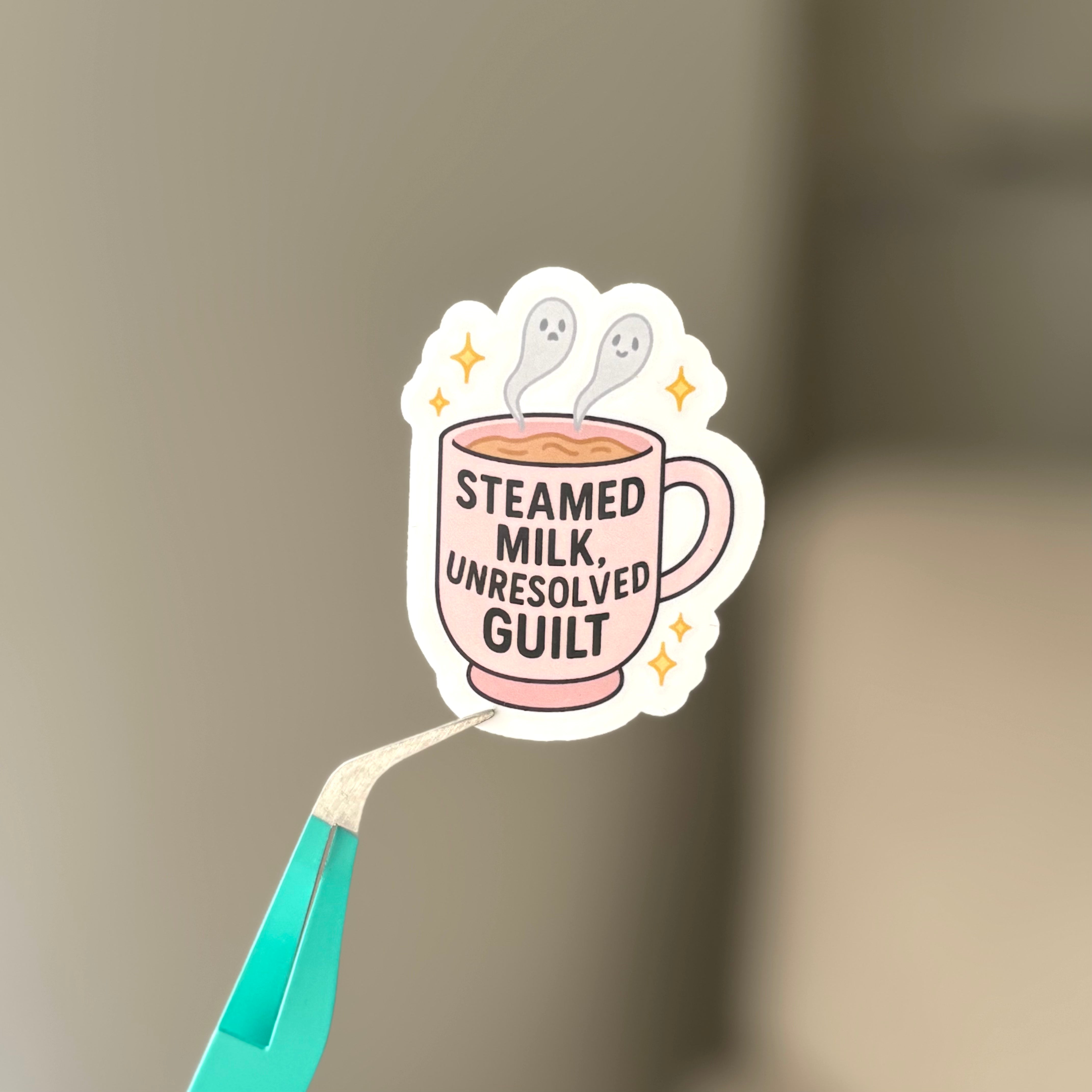 Steamed Milk, Unresolved Guilt Sticker – My Magnet Studio