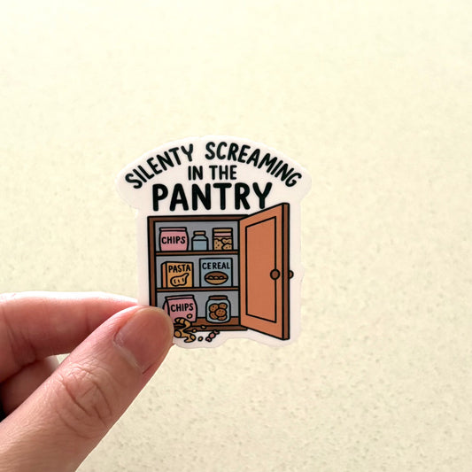Silently Screaming In The Pantry Sticker